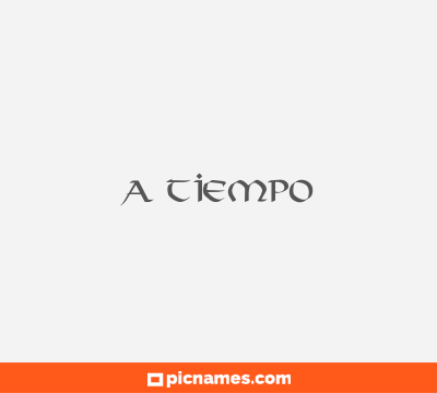 A tiempo